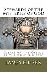 Stewards of the Mysteries of God