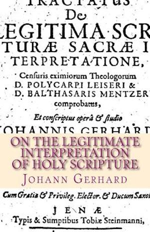 On the Legitimate Interpretation of Holy Scripture