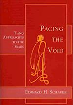 Pacing the Void