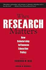 When Research Matters