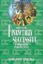 How to Be Financially Successful