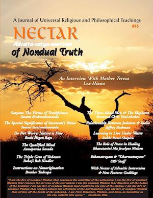 Nectar of Non-Dual Truth #36: A Journal of Universal Religious and Philosophical Teachings