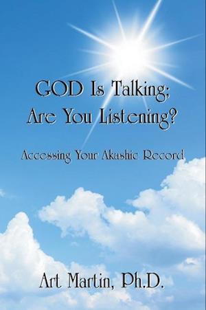 God Is Talking; Are You Listening?