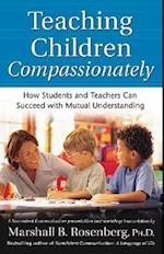Teaching Children Compassionately