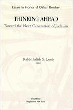 Thinking Ahead Toward the Next Generation of Judaism