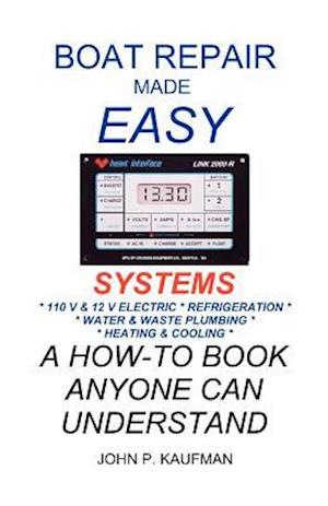 Boat Repair Made Easy -- Systems