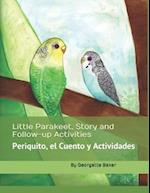 Little Parakeet, Story and Follow-Up Activities