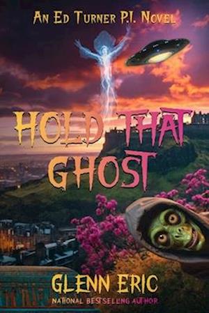 Hold That Ghost