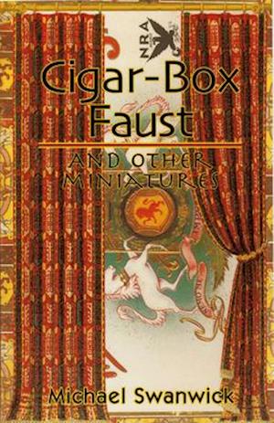 Cigar-Box Faust and Other Miniatures