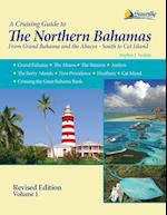 A Cruising Guide to the Northern Bahamas