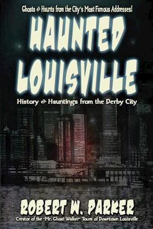 Haunted Louisville