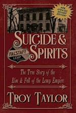 Suicide & Spirits