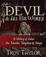 Devil and All His Works