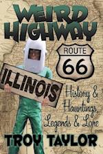 Weird Highway: Illinois 