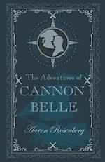 The Adventures of Cannon Belle