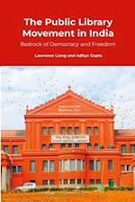 The Public Library Movement in India