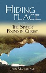 The Hiding Place: The Sinner Found in Christ 