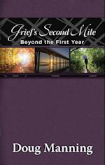 Grief's Second Mile