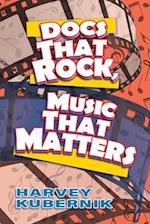 Docs That Rock, Music That Matters