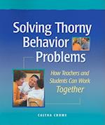 Solving Thorny Behavior Problems