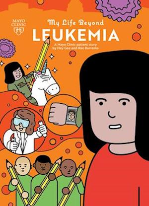 My Life Beyond Leukemia