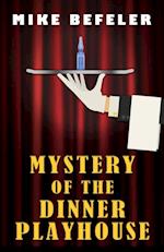 Mystery of the Dinner Playhouse