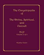 The Encyclopedia of the Divine, Spiritual, and Occult