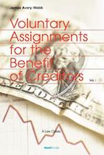 Voluntary Assignments for the Benefit of Creditors: Volume 1 