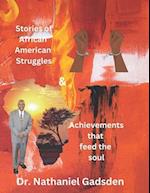 African American Struggles & Achievements that Feed the Soul 