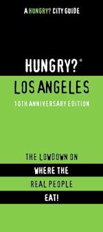 Hungry? Los Angeles