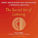 The Sacred Art of Listening