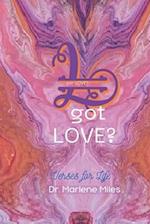 got LOVE?: Verses for Life 
