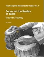 Focus on the Kaidas of Tabla 