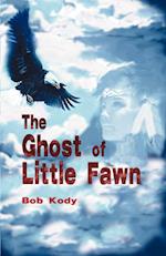 The Ghost of Little Fawn