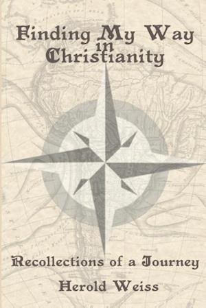 Finding My Way in Christianity