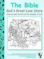 The Bible: God's Great Love Story
