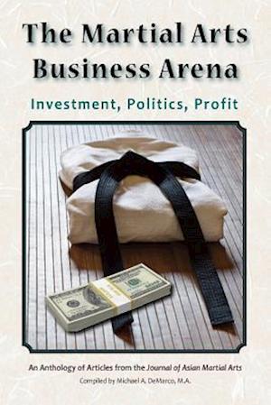 The Martial Arts Business Arena