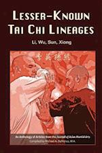 Lesser-Known Tai Chi Lineages