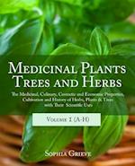 Medicinal Plants, Trees and Herbs