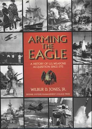 Arming the Eagle