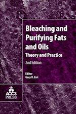 Bleaching and Purifying Fats and Oils