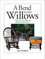 Bend in the Willows