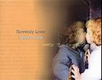 Slovenly Love