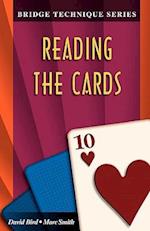 Bridge Technique 10: Reading the Cards 