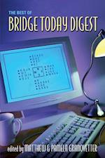 The Best of "Bridge Today Digest"