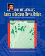 Topics in Declarer Play at Bridge