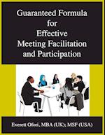 Guaranteed Formula for Effective Meeting Facilitation and Participation 