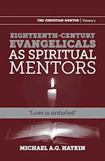 Eighteenth-century evangelicals as spiritual mentors
