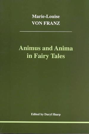 Animus and Anima in Fairy Tales