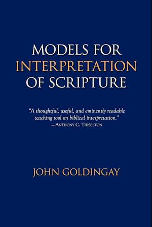 Models for Interpretation of Scripture